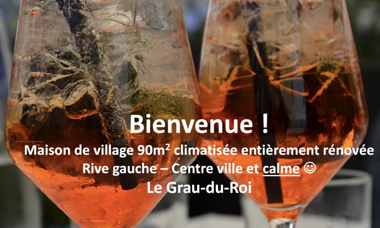 Maison De Village Renovee ! Le Grau-du-Roi Kültér fotó